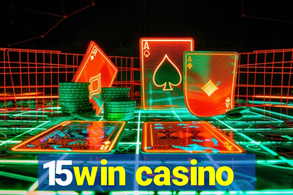 15win casino